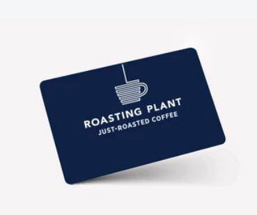 Roastingplant.com E-Gift Card